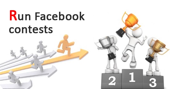 Facebook Advertising Strategy: Run Facebook Contests