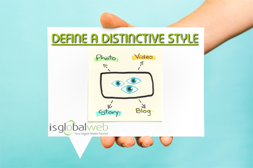 Visual Content Marketing Tips - Define a Distinctive Style