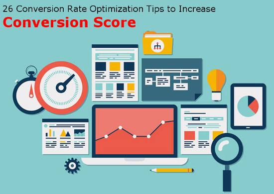 26 Conversion Rate Optimization Tips to Increase Conversion Score