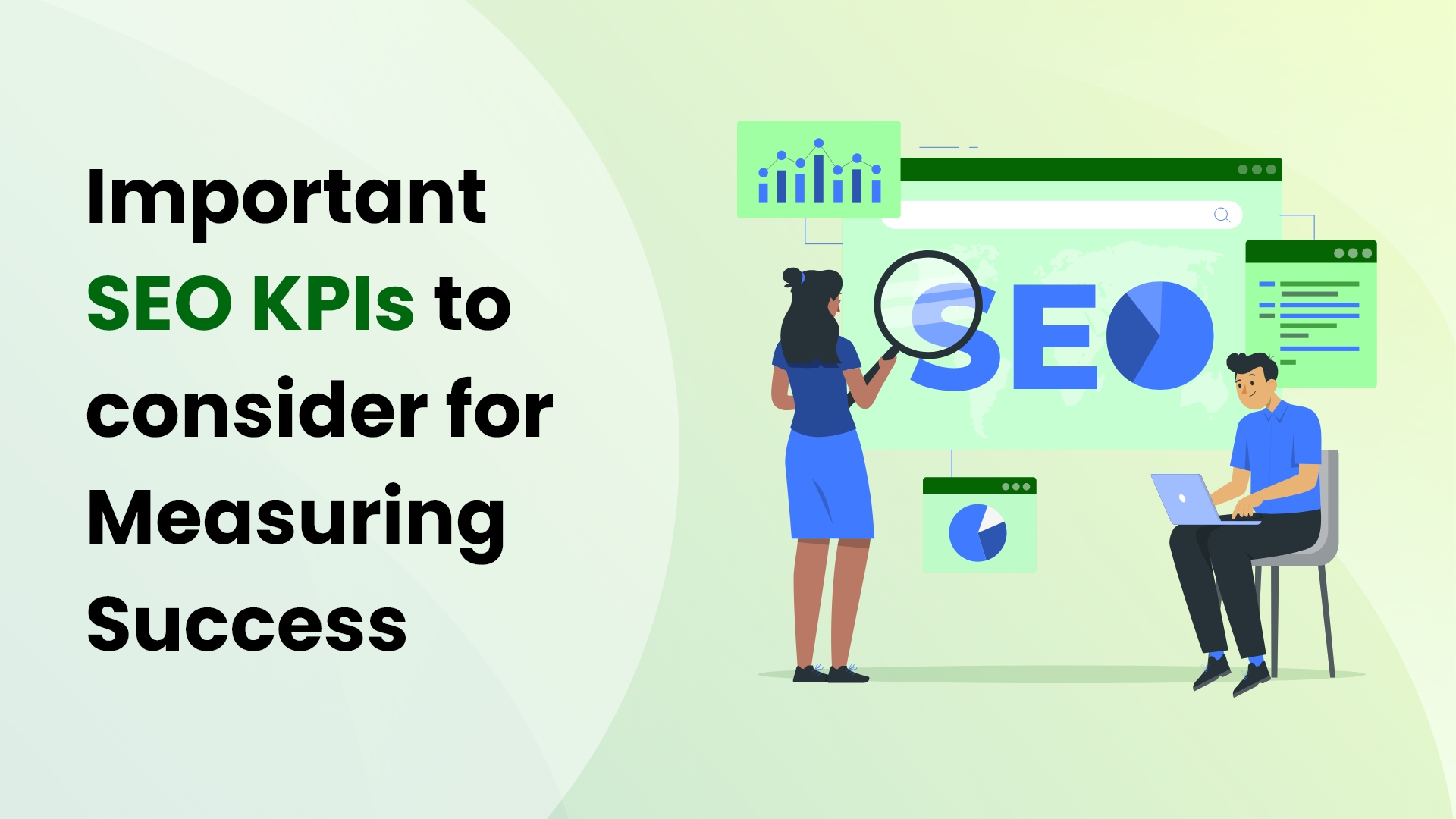 Important SEO KPIs to consider for Measuring Success