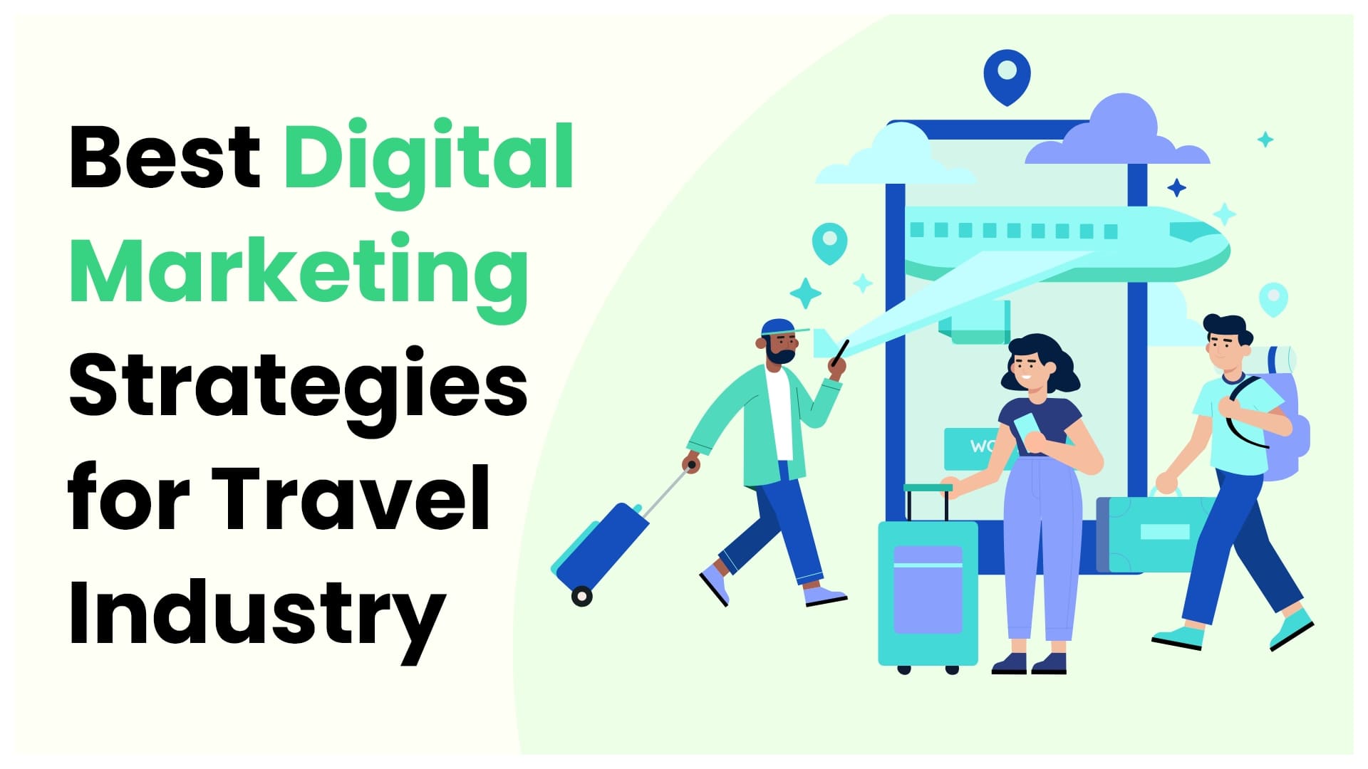Digital Marketing Strategies for Travel Industry