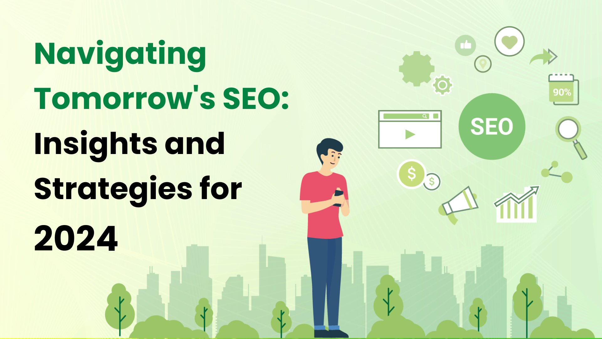 SEO Strategies for 2024