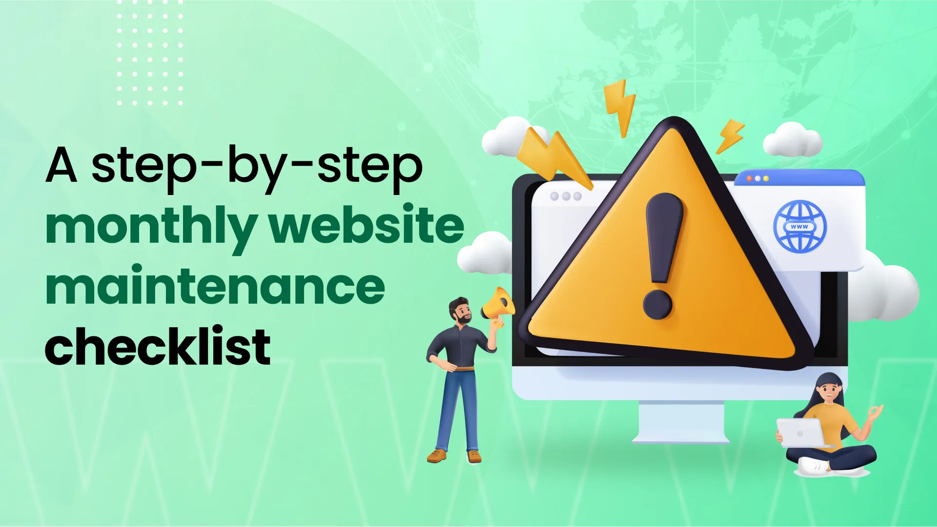 A step-by-step monthly website maintenance checklist