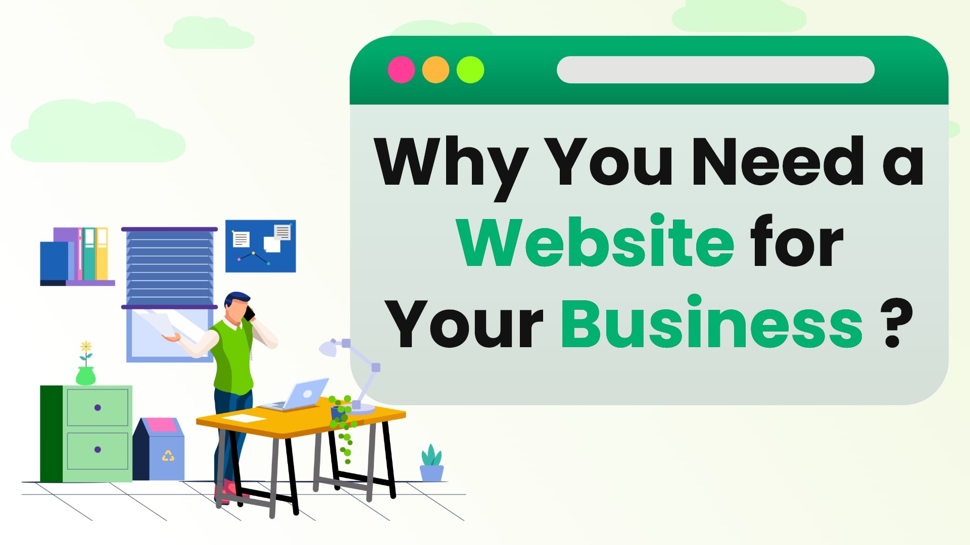 Why You Need a Website for Your Business