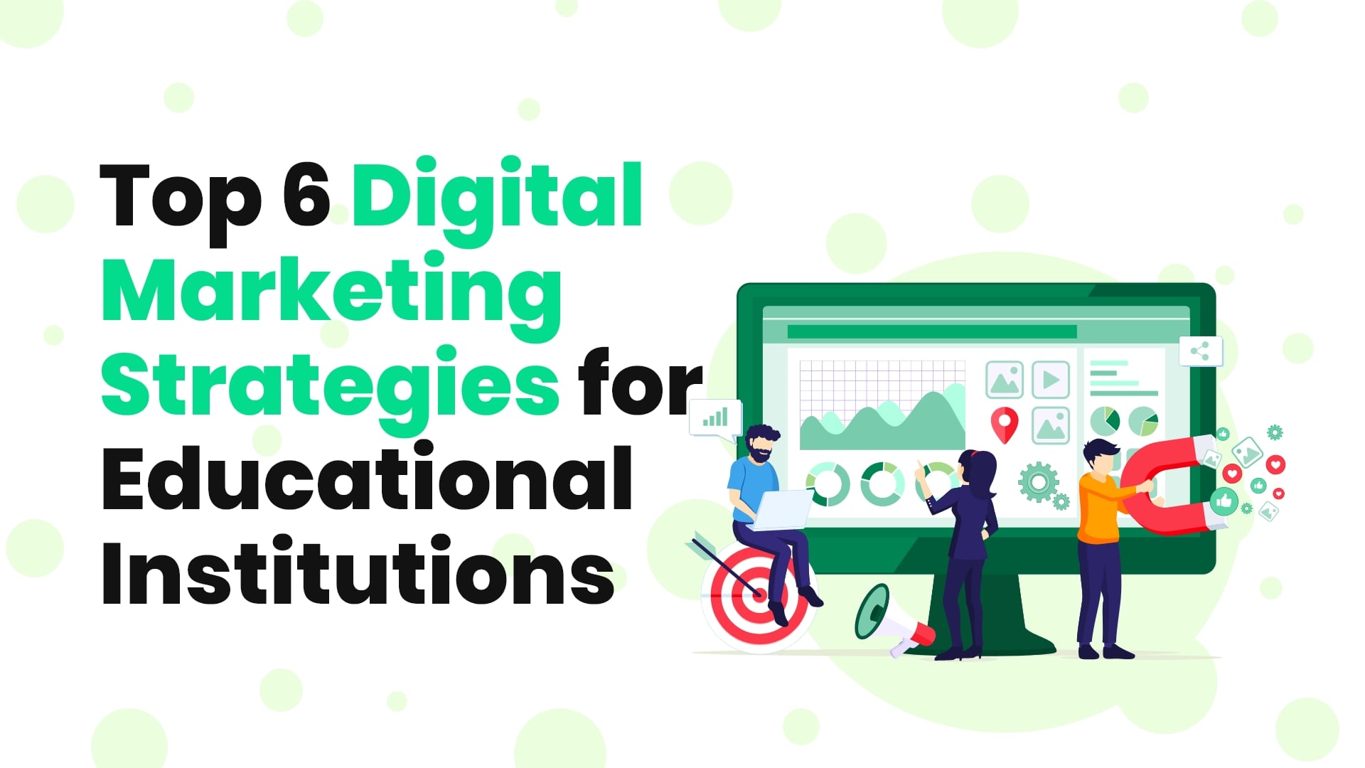 Digital Marketing Strategies for Educational Institutions